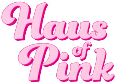 Haus of Pink